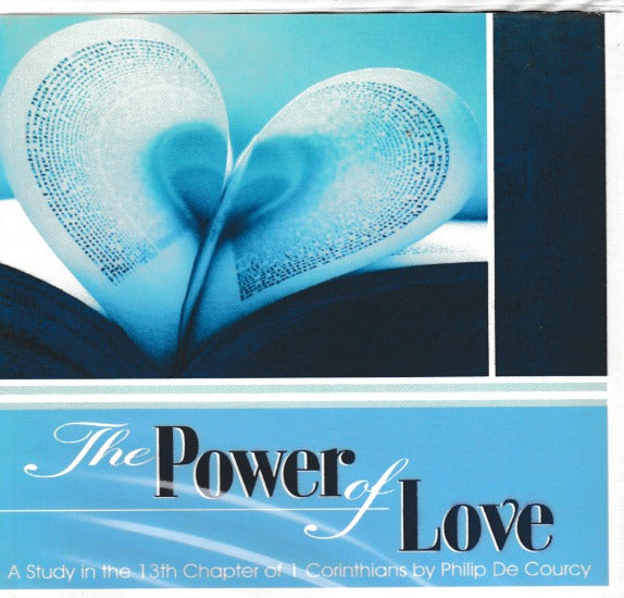 The Power Of Love: A Study In The 13th Chapter Of 1 Corinthians Incomplete 11-Disc Set