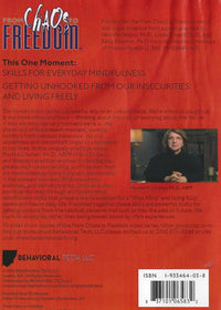 This One Moment: Skills For Everyday Mindfulness