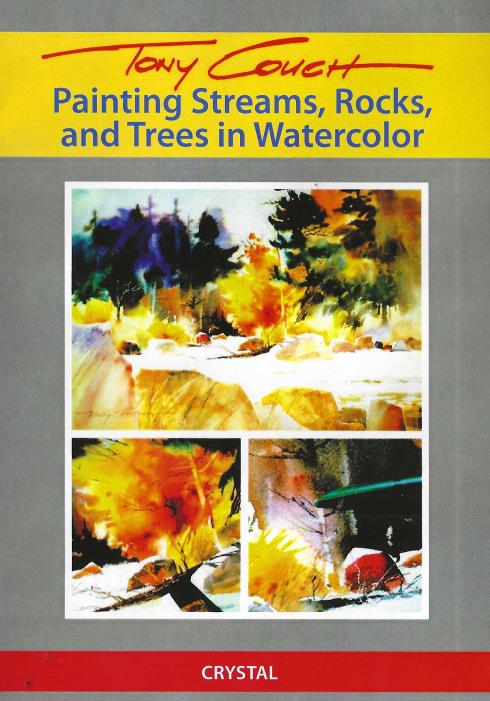 Tony Couch: Painting Streams, Rocks And Trees In Watercolor