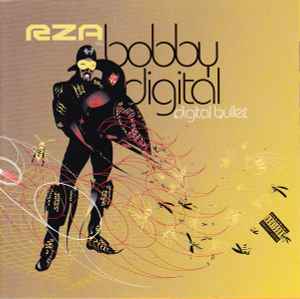 RZA As Bobby Digital: Digital Bullet
