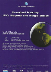 Unsolved History: JFK: Beyond The Magic Bullet