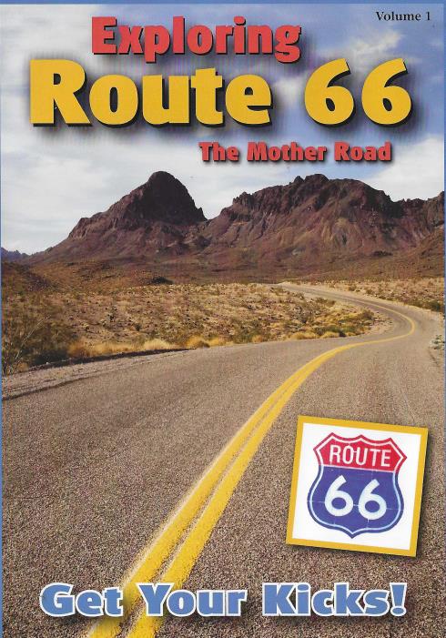 Exploring Route 66: The Mother Road Vol. 1 - NeverDieMedia