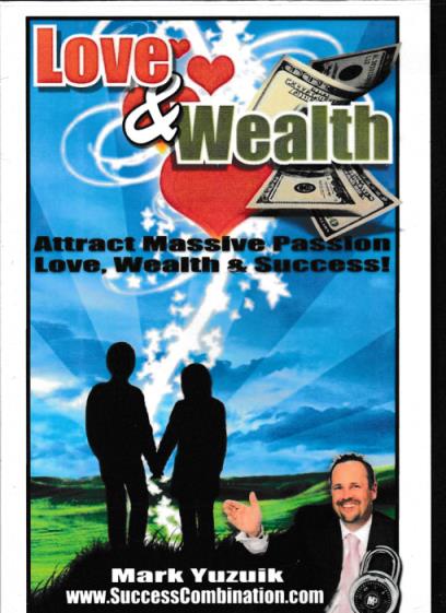 Love & Wealth: Attract Massive Passion, Love, Wealth & Success! 9-Disc Set