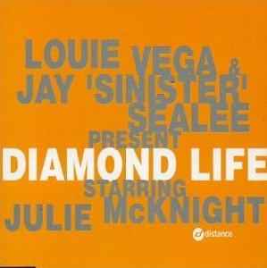Louie Vega & Jay 'Sinister' Sealee Starring Julie McKnight: Diamond Life w/ Artwork