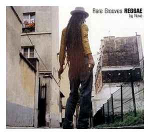 Rare Grooves Reggae By Nova w/ Artwork