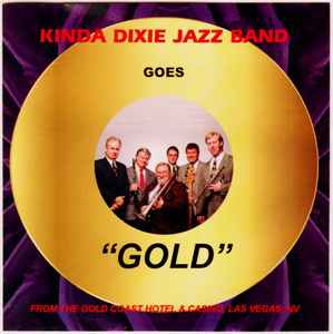 Kinda Dixie Jazz Band: Goes Gold & Sold Out 2-Disc Set w/ Damaged Front Artwork