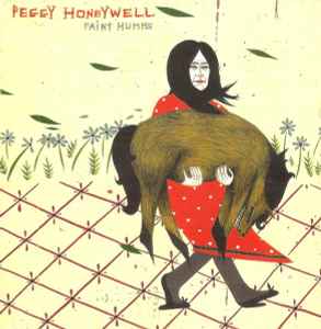 Peggy Honeywell: Faint Humms