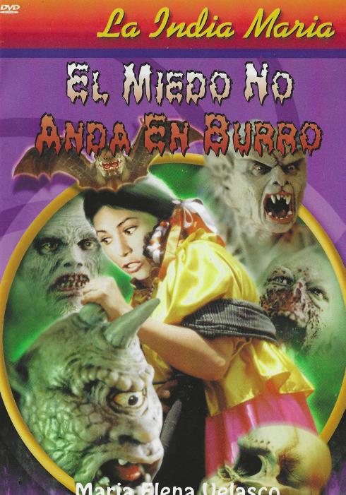 El Miedo No Anda En Burro