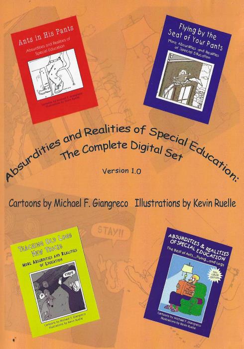 Absurdities And Realities Of Special Education: The Complete Digital Set