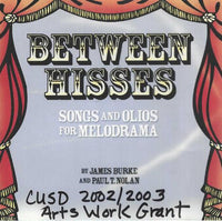 Between Hisses