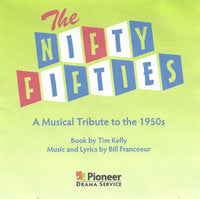 The Nifty Fifties: A Musical Tribute To The 1950s 2-Disc Set