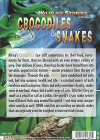 Wildlife Stores: The Whole Story: Crocodiles & Snakes