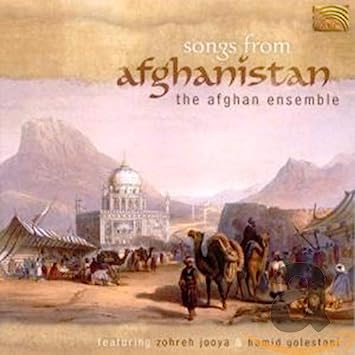 Songs From Afghanistan: The Afghan Ensemble