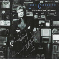 Lionel Cartwright: I Watched It On The Radio Signed