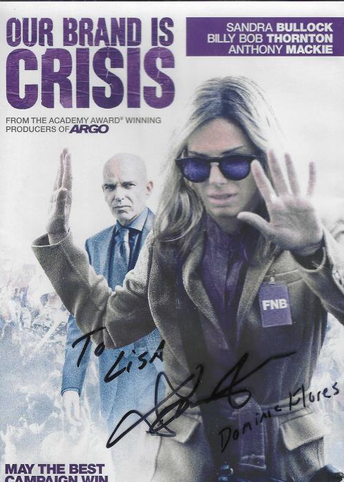 Our Brand Is Crisis Signed By Actor Dominic Flores