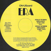ERA: Indian Rubber
