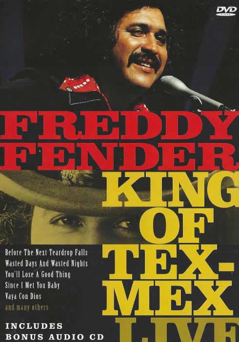 Freddy Fender: The King Of Tex-Mex Live DVD Only - NeverDieMedia