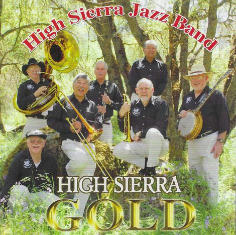 High Sierra Jazz Band: High Sierra Gold Volume XXIII