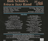 Bob Schulz's Frisco Jazz Band: Jazz @ Filoli Live! 2