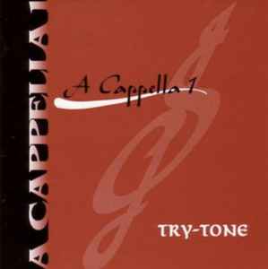 Try-Tone: A Cappella 1