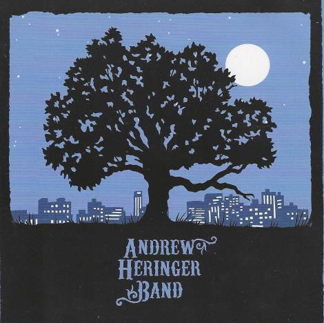 Andrew Heringer Band: Under California Skies