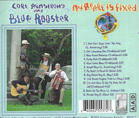 Cort Armstrong And Blue Rooster: My Heart Is Fixed