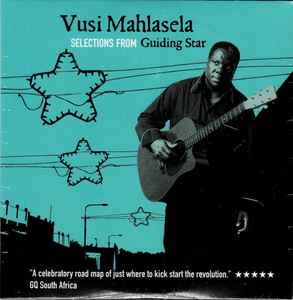 Vusi Mahlasela: Selections From Guiding Star Promo