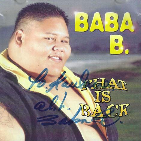 Baba B.: Phat Is Back Signed