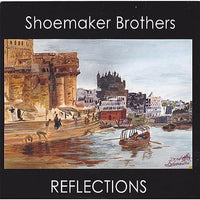 Shoemaker Brothers: Reflections
