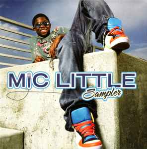 Mic Little: Sampler Promo