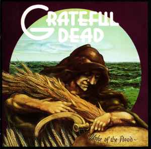 Grateful Dead: Wake Of The Flood w/ Cut Front Artwork