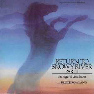 Return To Snowy River: Part II: The Legend Continues - NeverDieMedia