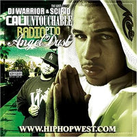 Dj Warrior & Scipio: Cali Untouchable Radio PT 10: Angel Dust