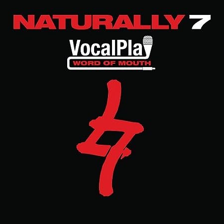 Naturally 7: VocalPlay: Word Of Mouth Special Limited-Edition Tour EP