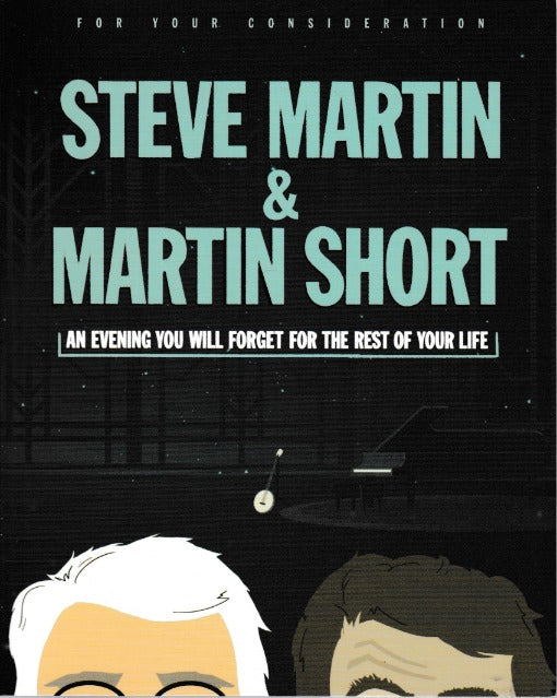 Steve Martin & Martin Short: An Evening You Will Forget For The Rest Of Your Life: FYC