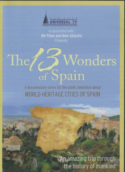 The 13 Wonders Of Spain