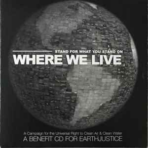 Where We Live: A Benefit CD For EarthJustice Advance Promo