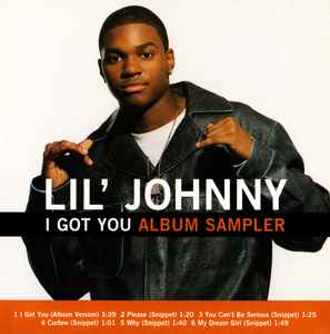 Lil' Johnny: I Got You Album Sampler Promo
