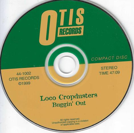 Loco Cropdusters: Buggin' Out w/ No Artwork