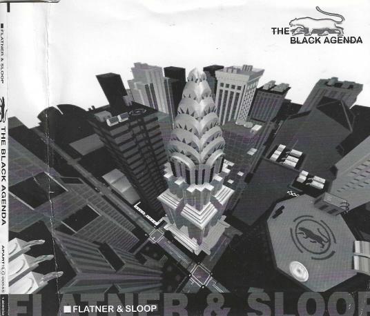 Flatner & Sloop: The Black Agenda