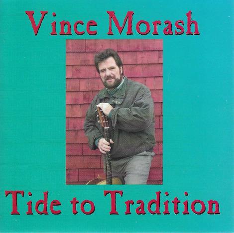 Vince Morash: Tide To Tradition