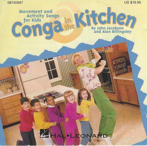 Conga In The Kitchen: Movement And Activity Songs For Kids w/ Front Artwork