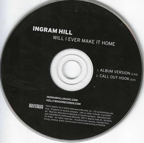 Ingram Hill: Will I Ever Make It Home Promo w/ No Artwork