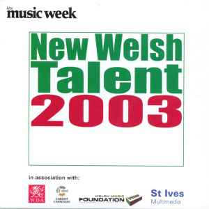 New Welsh Talent 2003 Promo