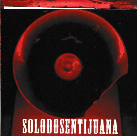 Solo Dos En Tijuana: A Night Out Advance Promo