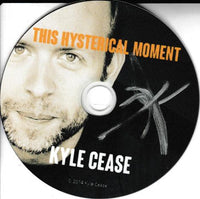 This Hysterical Moment With Kyle Cease Signed