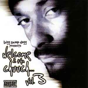 Snoop Dogg: Welcome 2 Tha Chuuch... Vol. 3