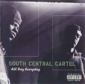 South Central Cartel: All Day Everyday