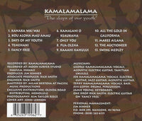 Kamalamalama: The Days Of Our Youth