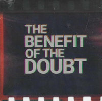 The Benefit Of The Doubt